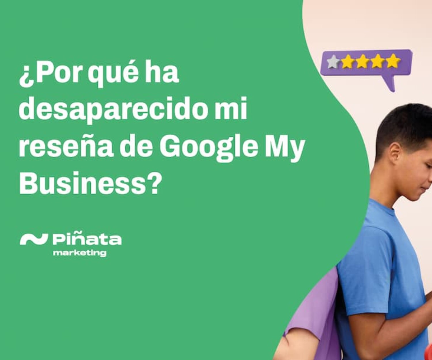 Por qué ha desaparecido mi reseña de Google My Business